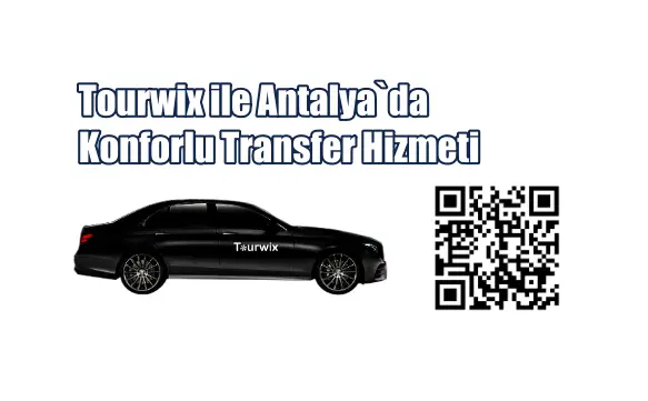 Tourwix ile Antalya`da Konforlu Transfer Hizmeti