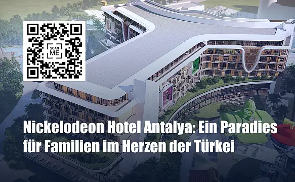 Nickelodeon Hotel Antalya: Ein Paradies für Familien im Herzen der Türkei